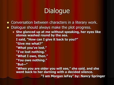 what is dialogue in drama and how does it reflect the characters' personalities?